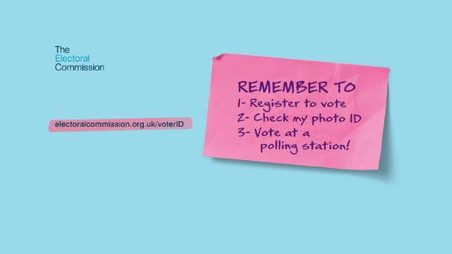 Sticky note that reads: Remember to - Register to vote - Check my Photo ID - Vote at a polling station